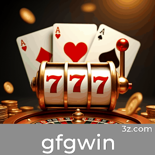 gfgwin: Seu Cassino Online de Confiança